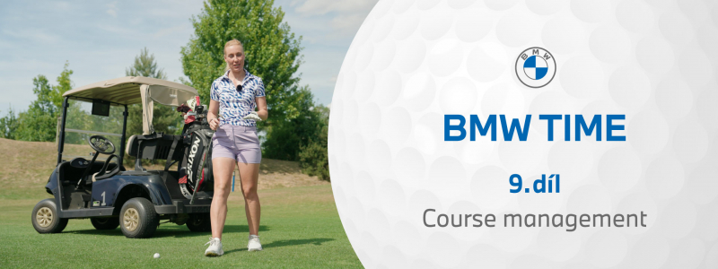 BMW Time: 9. díl – Course Management